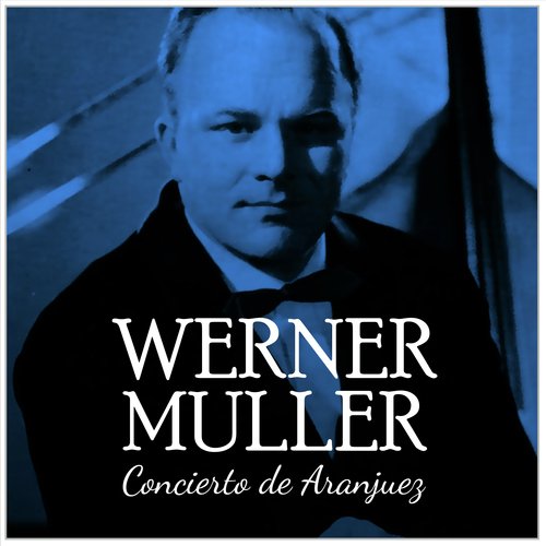 Werner Muller Concierto de Aranjuez