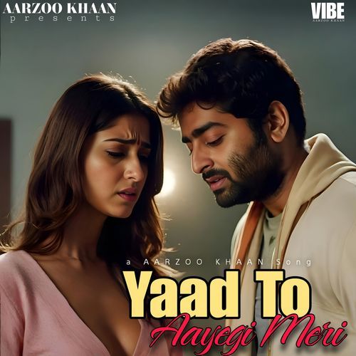 Yaad to Aayegi Meri