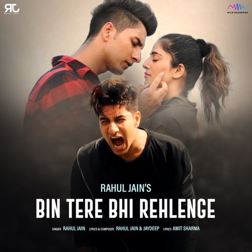 Bin Tere Bhi Rehlenge