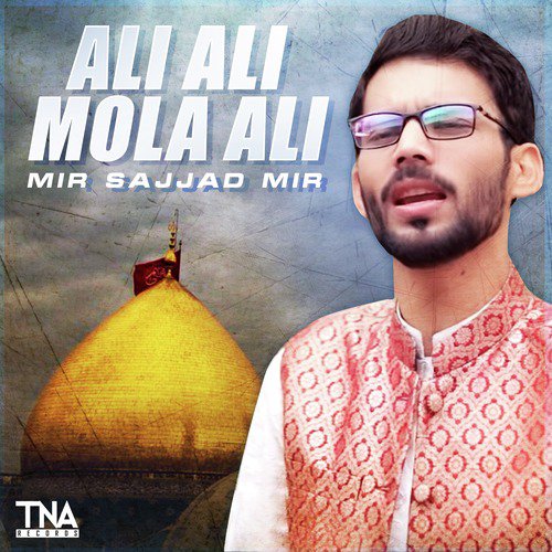 Ali Ali Mola Ali - Single