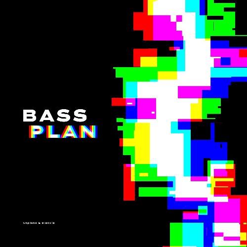 Bass Plan