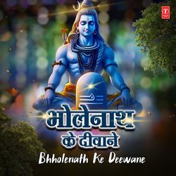 Bholenath Ke Deewane
