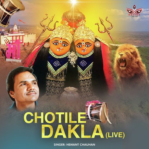 Chotile Dakla (Live)