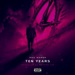 Das Varsh (Ten Years)