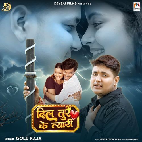 Dil Ture Ke Tyari