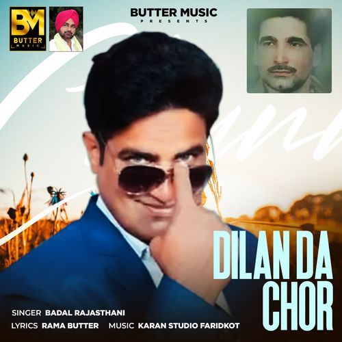 Dilan Da Chor