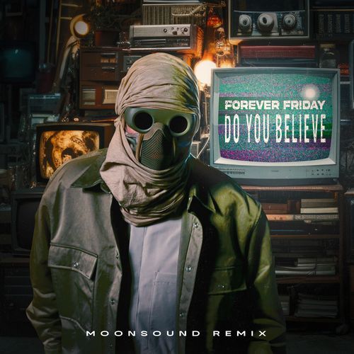 Do You Believe (Moonsound Remix)_poster_image