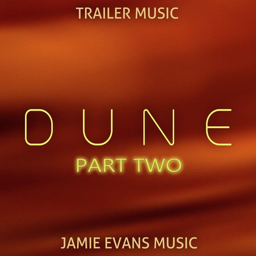 Dune Part Two - Trailer 2 Music (Cover Version)