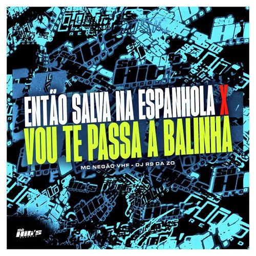 Então Salva na Espanhola X Vou Te Passa a Balinha_poster_image