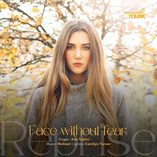 Face without fear Reprise