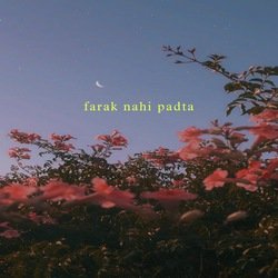 Farak Nahi Padta-EwEqdgFRGl4