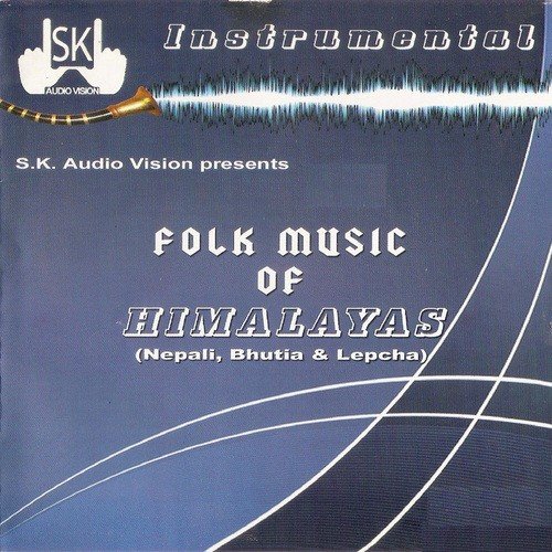 Flute Music - Song Download from Folk Music Of Himalayas @ JioSaavn