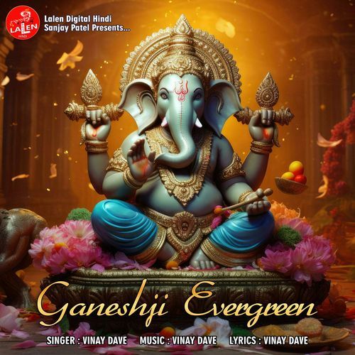 Ganeshji Evergreen_poster_image