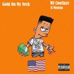 Gold on My Neck