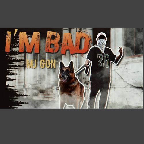 I&#039;m bad_poster_image