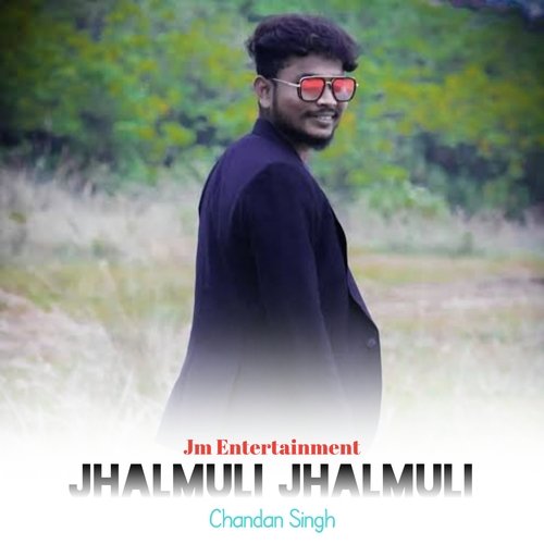 Jhalmuli Jhalmuli