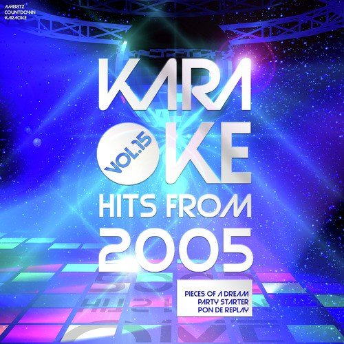 Karaoke Hits from 2005, Vol. 15