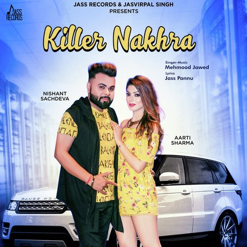 Killer Nakhra
