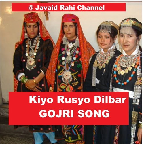 Kiyon Rusyo Dilbar GOJRI SONG Depali Watal_poster_image