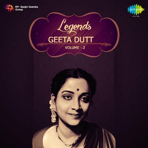 Legends Geeta Dutt Vol 2