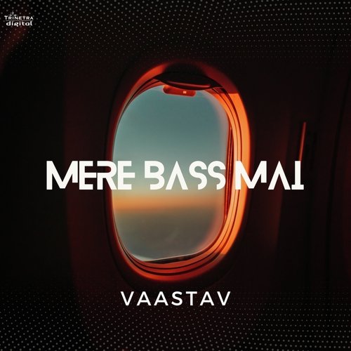 Mere Bass Mai