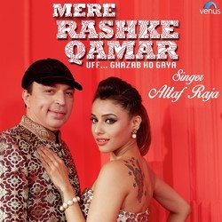Mere Rashke Qamar