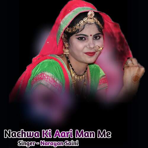 Nachwa Ki Aari Man Me