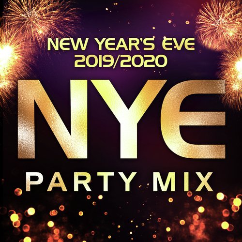 New Year's Eve 2019/2020 - NYE Party Mix_poster_image