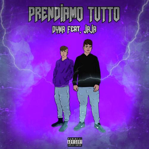 Prendiamo Tutto (feat. Jaja) 