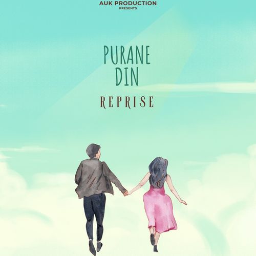 Purane Din (Reprise)