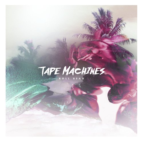Tape Machines