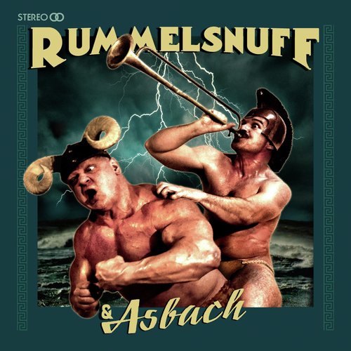 Rummelsnuff & Asbach (Deluxe Edition)