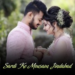 Sardi Ke Mousam Jindabad-R1gRVh1nA0k