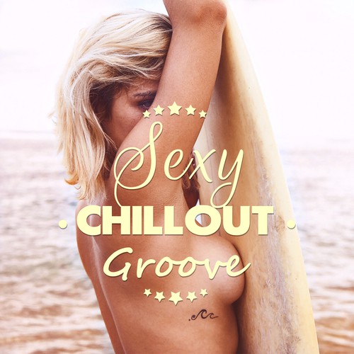Sexy Chillout Groove – Electronic Chill Out, Deep Vibes, Relaxing Music, Smooth Chill Out Vibrations