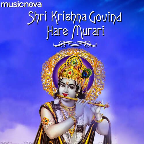 Shri Krishna Govind Hare Murari