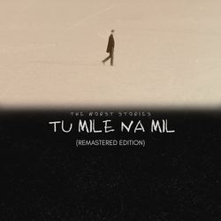 TU MILE NA MIL (Remastered Edition)