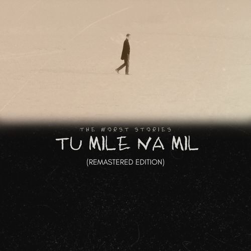 TU MILE NA MIL (Remastered Edition)