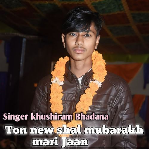 Ton new shal mubarakh mari Jaan