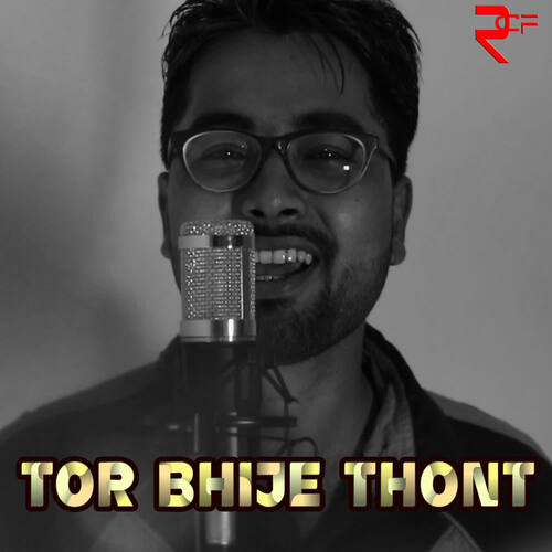 Tor Bhije Thont