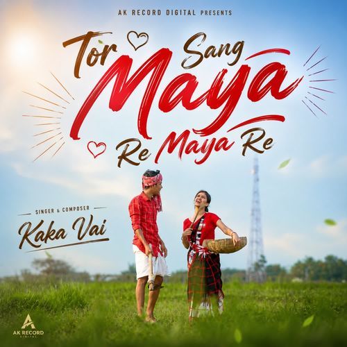Tor Sang Maya Re Maya Re