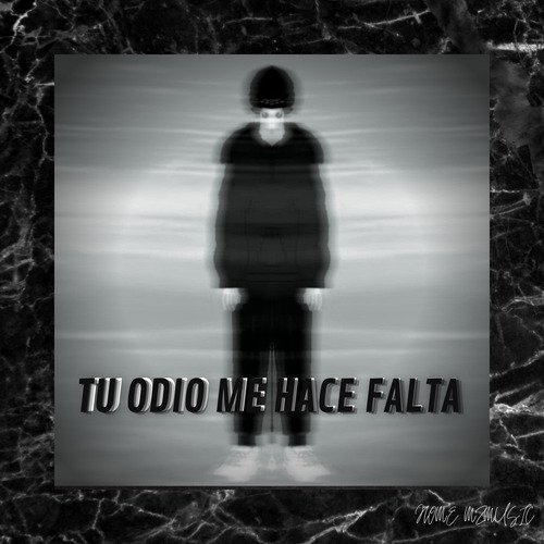 Tu Odio Me Hace Falta
