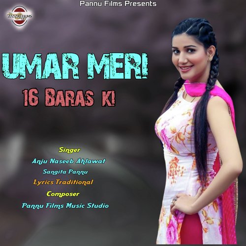 Umar Meri 16 Baras Ki