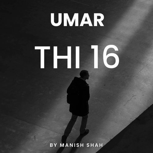 Umar Thi 16