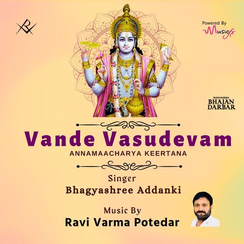 Vande Vasudevam Annamaacharya Keertana