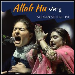 Allah Hu Nooran Sisters Live