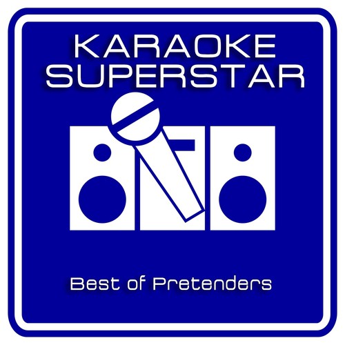 Best of Pretenders (Karaoke Version)