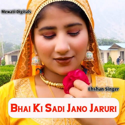 Bhai Ki Sadi Jano Jaruri