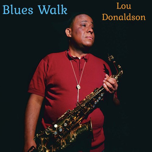 Blues Walk