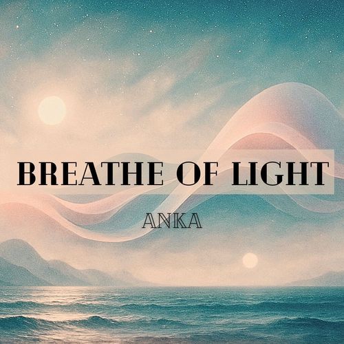 Breathe Of Light