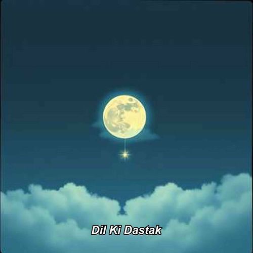 Dil Ki Dastak